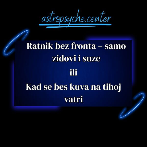 Psihološko–astrologijski okvir Marsa - Kad se ratnik okrene protiv sebe
